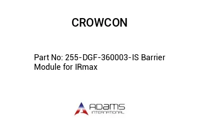 255-DGF-360003-IS Barrier Module for IRmax