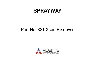 831 Stain Remover