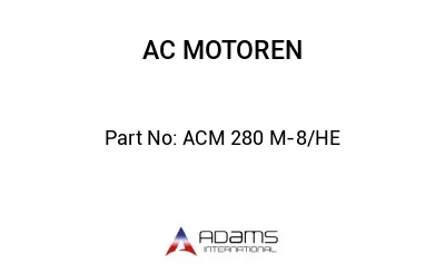 ACM 280 M-8/HE