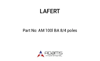 AM 100l BA 8/4 poles