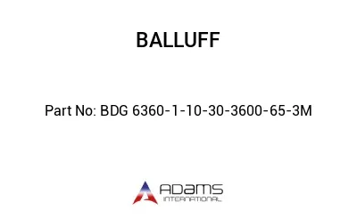 BDG 6360-1-10-30-3600-65-3M									