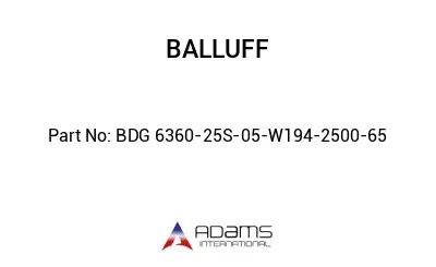 BDG 6360-25S-05-W194-2500-65									