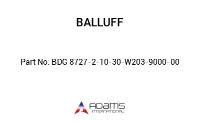 BDG 8727-2-10-30-W203-9000-00									