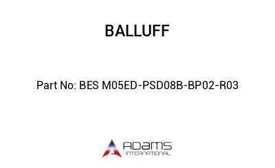 BES M05ED-PSD08B-BP02-R03									