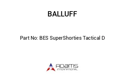 BES SuperShorties Tactical D									