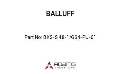 BKS-S 48-1/GS4-PU-01									