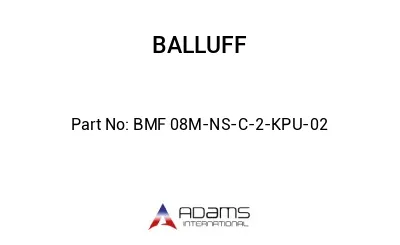 BMF 08M-NS-C-2-KPU-02									