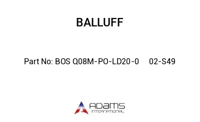BOS Q08M-PO-LD20-0	02-S49								