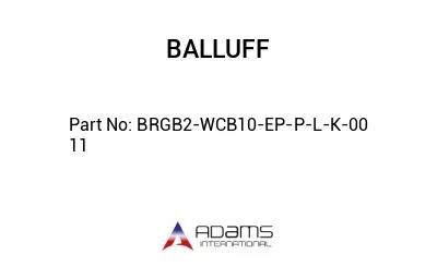 BRGB2-WCB10-EP-P-L-K-00	11								