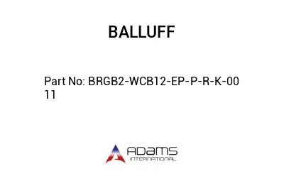 BRGB2-WCB12-EP-P-R-K-00	11								