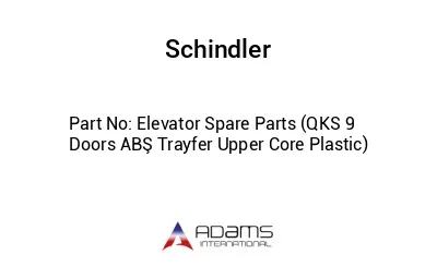 Elevator Spare Parts (QKS 9 Doors ABŞ Trayfer Upper Core Plastic)