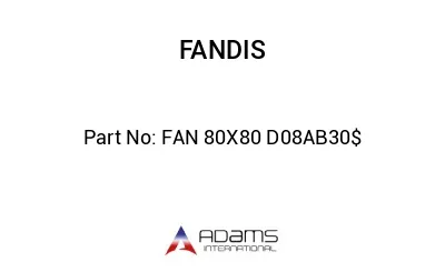 FAN 80X80 D08AB30$