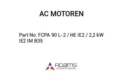 FCPA 90 L-2 / HE IE2 / 2,2 kW IE2 IM B35