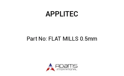 FLAT MILLS 0.5mm