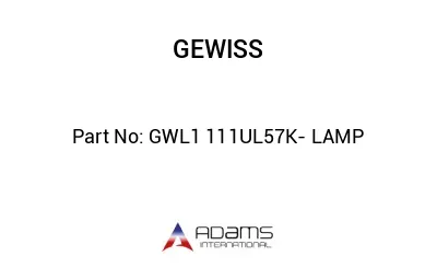 GWL1 111UL57K- LAMP