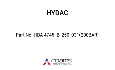 HDA 4745-B-250-031(200BAR)