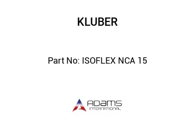 ISOFLEX NCA 15