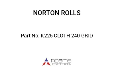 K225 CLOTH 240 GRID