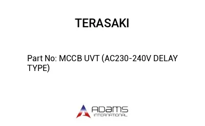 MCCB UVT (AC230-240V DELAY TYPE)