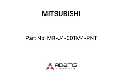 MR-J4-60TM4-PNT