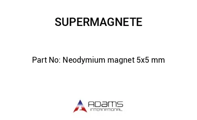 Neodymium magnet 5x5 mm