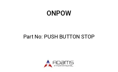 PUSH BUTTON STOP