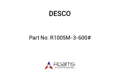 R1005M-3-600#