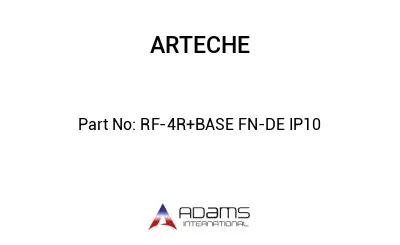 RF-4R+BASE FN-DE IP10