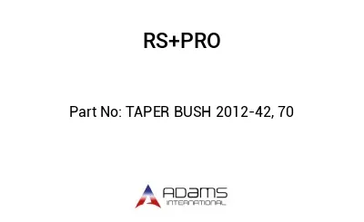 TAPER BUSH 2012-42, 70