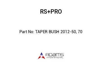 TAPER BUSH 2012-50, 70