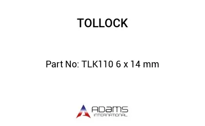 TLK110 6 x 14 mm