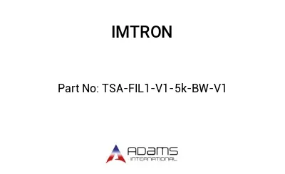 TSA-FIL1-V1-5k-BW-V1